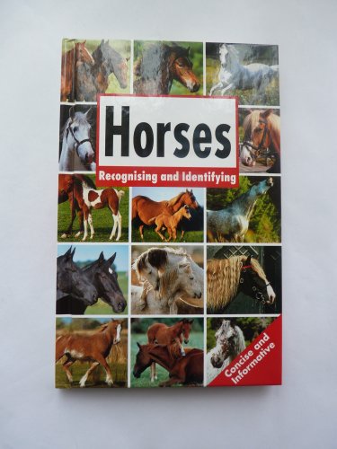 Beispielbild fr HORSES - Recognising and Identifying zum Verkauf von AwesomeBooks