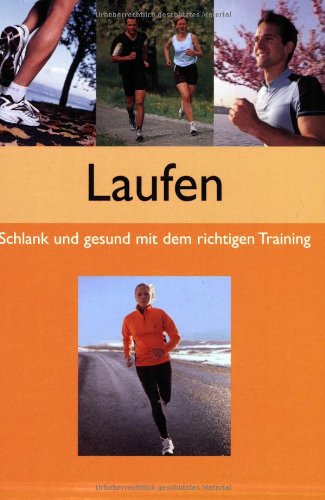 9783625103646: Laufen. Schlank und gesund mit dem richtigen Training