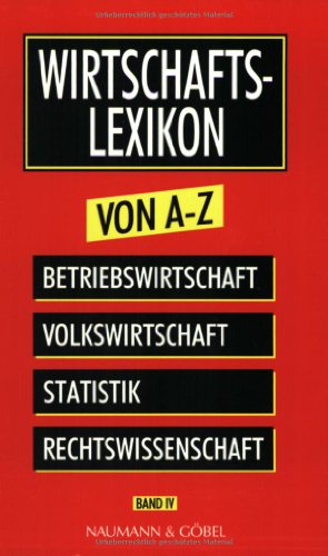 Wirtschaftslexikon von A- Z. (9783625104667) by Woll, Artur.