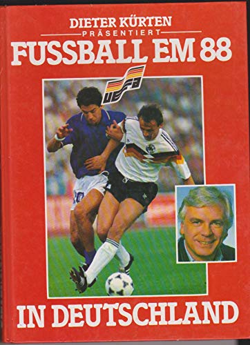 Fussball-Europameisterschaft 1988 in Deutschland - Kürten, Dieter