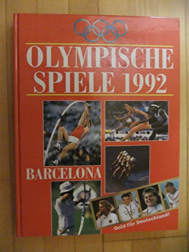 Olympische Spiele 1992 Barcelona kommentiert von Hans Joachim Friedrichs - Giersberg, Günter, Werner Rudi Hartmut Binder u. a.;