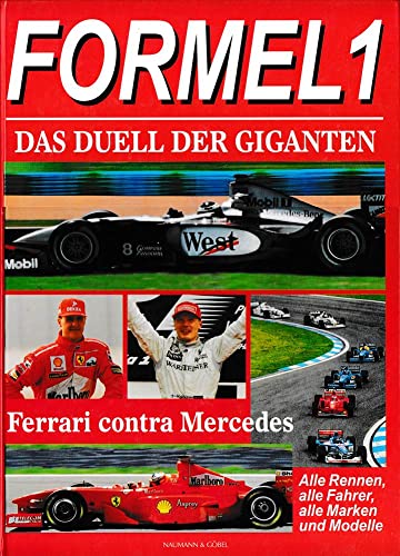 Formel 1. Das Duell der Giganten. (9783625107514) by Na