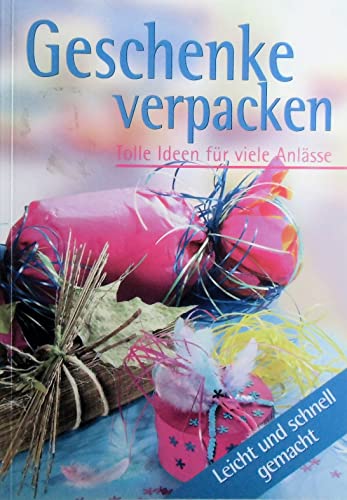 9783625108368: Geschenke verpacken. Tolle Ideen fr viele Anlsse