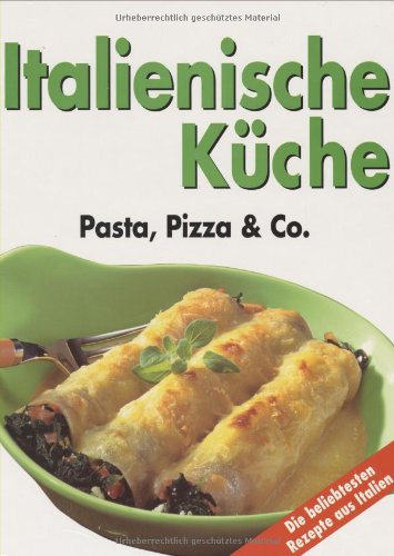 Beispielbild fr Gro es Buch der italienischen Küche. essen und genie en. zum Verkauf von AwesomeBooks