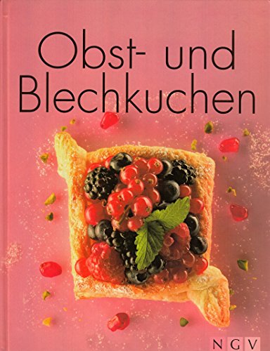 Beispielbild fr Obst- und Blechkuchen zum Verkauf von medimops