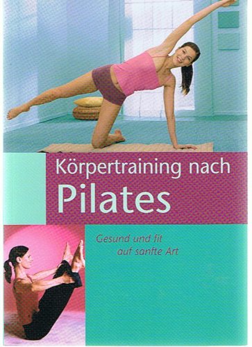 9783625112440: Pilates Body Training