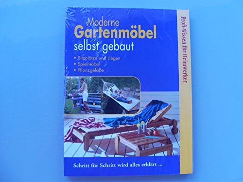 Beispielbild fr moderne Gartenmbel selbst gebaut zum Verkauf von Harle-Buch, Kallbach
