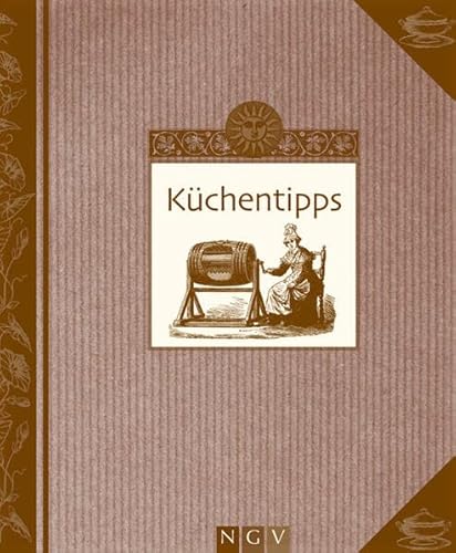 Beispielbild fr Kchentipps. Gromutters Kchenwissen zum Verkauf von Deichkieker Bcherkiste