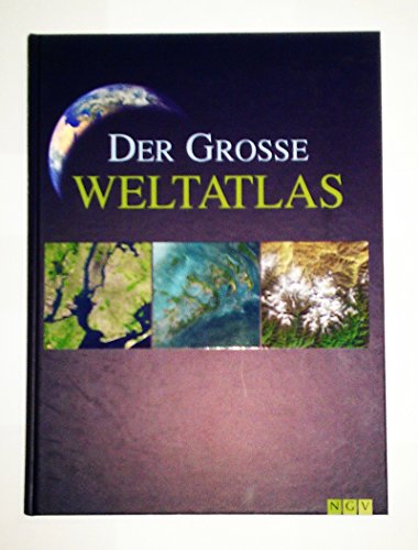 Der Große Weltatlas.