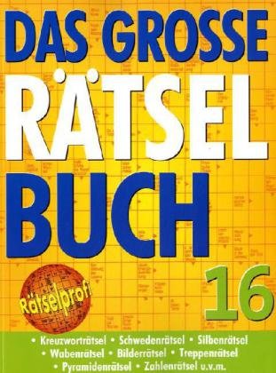 Beispielbild fr Das groe Rtselbuch 16 zum Verkauf von medimops