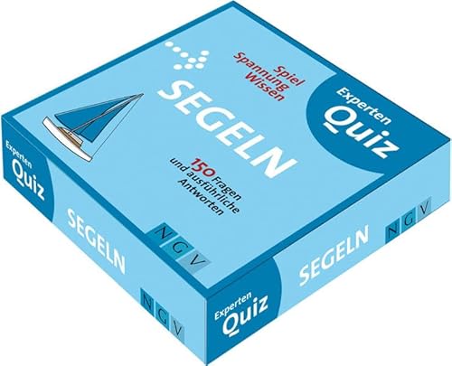 9783625118213: Segeln Experten-Quiz: 150 Fragen und ausfhrliche Antworten