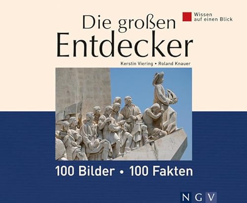 Stock image for Die groen Entdecker: Wissen auf einen Blick. 100 Bilder - 100 Fakten for sale by medimops