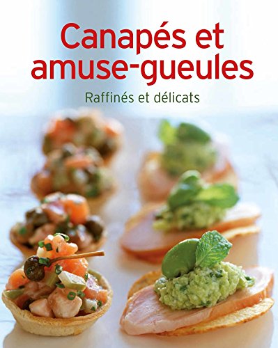 Stock image for Canap s et amuse-gueules for sale by WorldofBooks