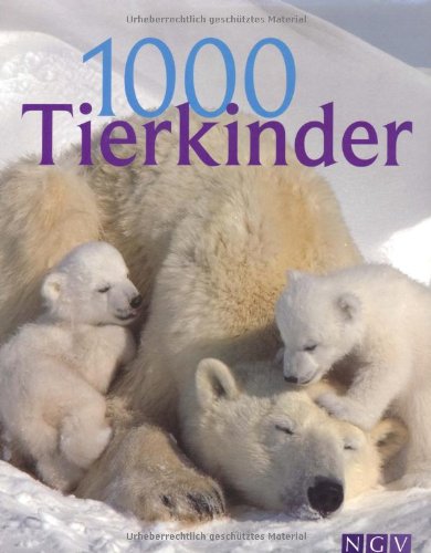 9783625124184: 1000 Tierkinder