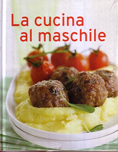 Beispielbild fr La cuisine au masculin zum Verkauf von Ammareal