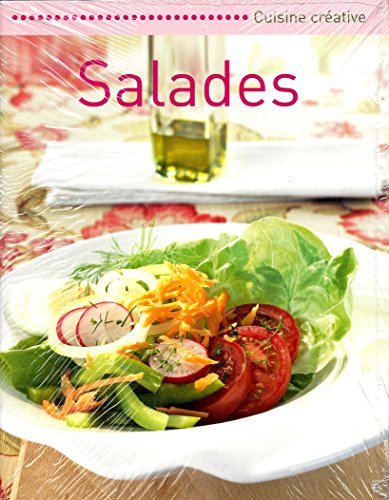 Beispielbild fr SALADES - Cuisine Crative zum Verkauf von Ammareal