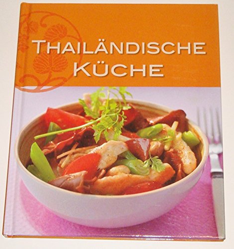 Beispielbild fr Thailndische Kche zum Verkauf von medimops