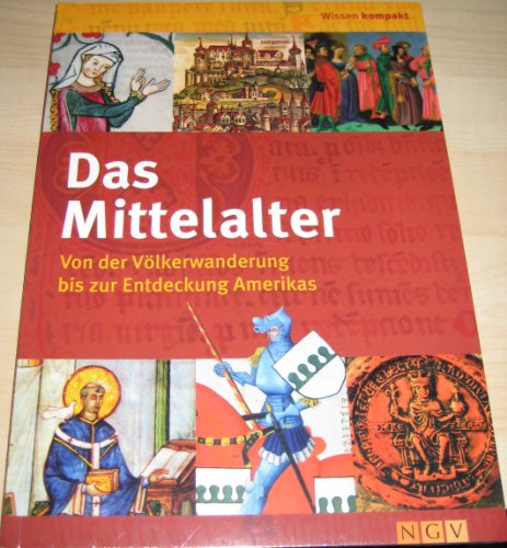 Das Mittelalter : von der Völkerwanderung bis zur Entdeckung Amerikas Reinhard Barth - Barth, Reinhard