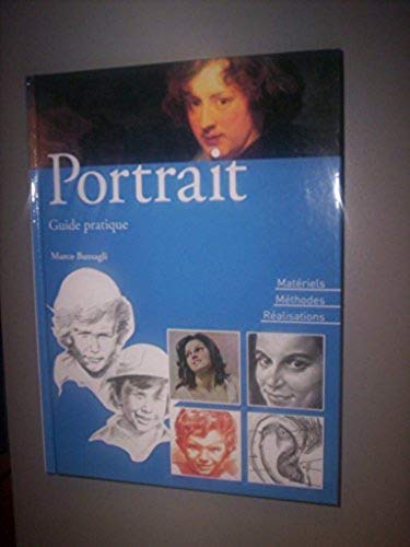 Imagen de archivo de Portrait / Guide pratique (Matriels, Mthodes, Ralisations) a la venta por Ammareal