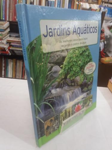 Beispielbild fr Jardins aquatiques, Les meilleurs ides de bassins et de jeux d'eau zum Verkauf von Ammareal