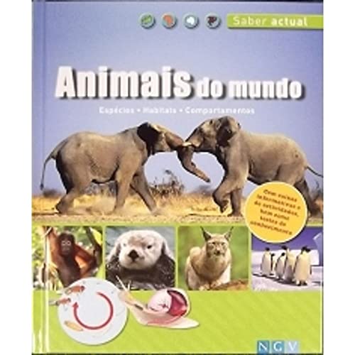 Stock image for Les Animaux Du Monde: Espces, Milieux, Comportements for sale by Hamelyn