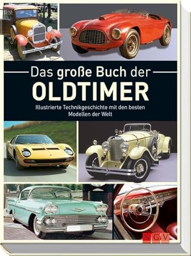 Beispielbild fr Bildatlas Oldtimer: Mit mehr als 400 brillanten Abbildungen zum Verkauf von medimops