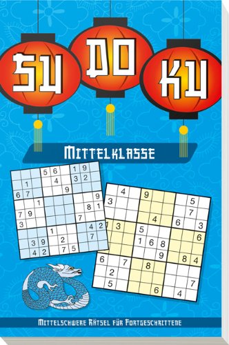Beispielbild fr Sudoku Mittelklasse: Mittelschwere Rätsel für Fortgeschrittene zum Verkauf von WorldofBooks