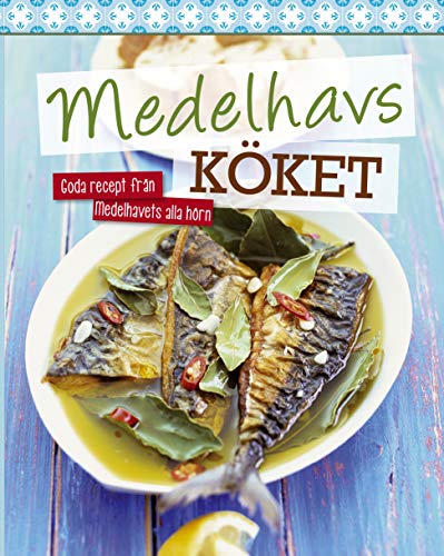 Beispielbild fr Cuisine méditerranéenne zum Verkauf von AwesomeBooks