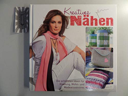 Kreatives Nähen (mit Schnittmusterbogen): Die schönsten Ideen für Kleidung, Wohn- und Modeaccessoires Die schönsten Ideen für Kleidung, Wohn- und Modeaccessoires - Eva, Maria Heller