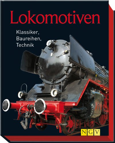 Beispielbild fr Lokomotiven: Klassiker, Baureihen, Technik zum Verkauf von AwesomeBooks