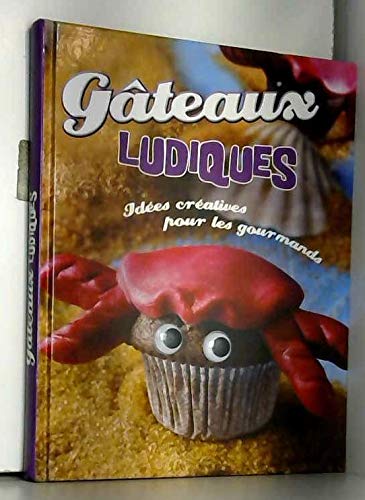 9783625138099: gateaux ludiques (ides cratives pour les gourmands