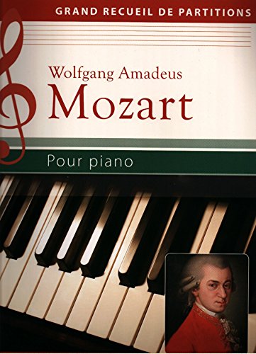 Beispielbild fr Grand Recueil de Partitions : Mozart Pour piano zum Verkauf von Ammareal