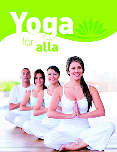 Imagen de archivo de Yoga fr alla : den stora grundboken - med ver 65 yogavningar a la venta por Bahamut Media