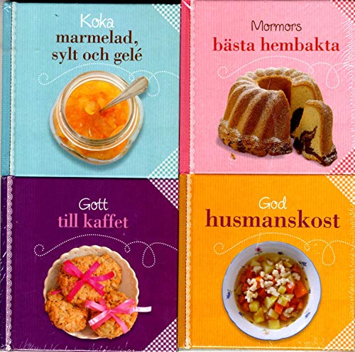 Stock image for Koka marmelad, sylt och gel ; Mormors bsta hembakta ; Gott till kaffet ; God husmanskost for sale by medimops