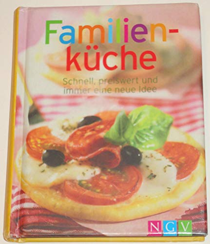 Familienküche (Minikochbuch): Schnell, preiswert und immer eine neue Idee