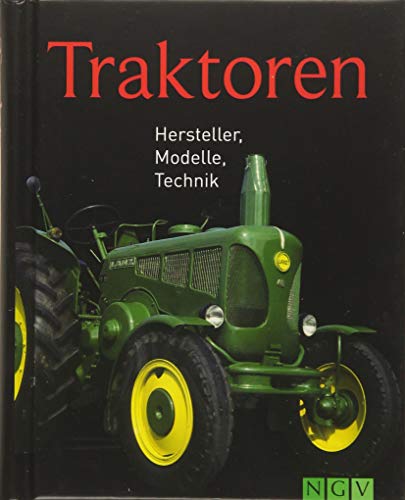 9783625139638: Traktoren: Hersteller, Modelle, Technik
