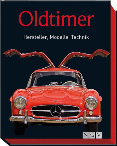 Beispielbild fr Oldtimer: Hersteller, Modelle, Technik zum Verkauf von medimops