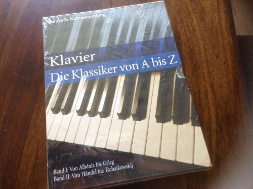 Stock image for Klavier: Die Klassiker Von a Bis Z (Die Gro e Notensammlung) for sale by WorldofBooks