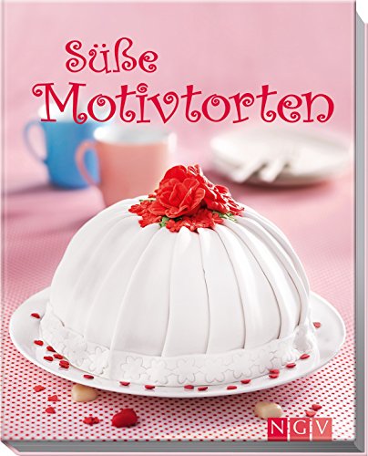 Beispielbild fr Sü e Motivtorten [Hardcover] zum Verkauf von tomsshop.eu