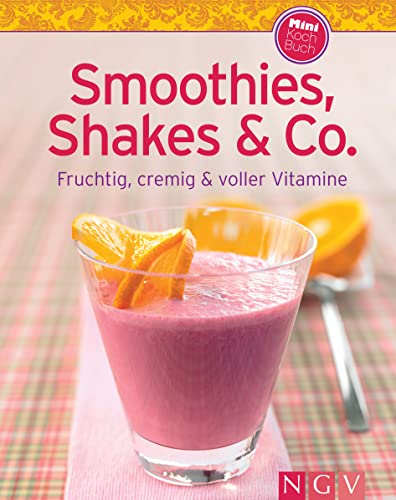 Beispielbild fr Smoothies, Shakes & Co. (Minikochbuch): Fruchtig, cremig und voller Vitamine zum Verkauf von Librairie Th  la page