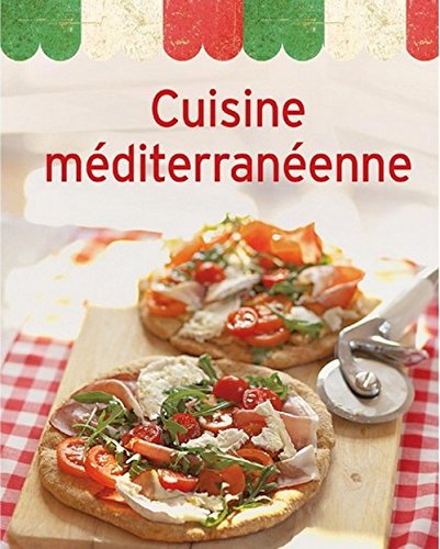 Beispielbild fr Cuisine m diterran enne zum Verkauf von WorldofBooks