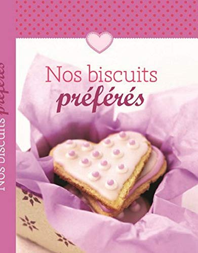 Beispielbild fr Nos biscuits pr f r s zum Verkauf von AwesomeBooks