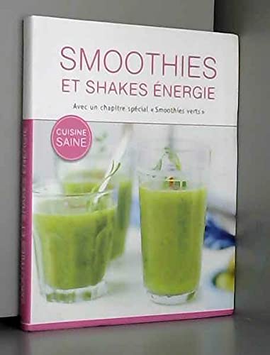 Imagen de archivo de SMOOTHIES et shakes energie a la venta por Wonder Book