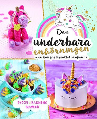 Stock image for Das wunderbare Einhorn-Kreativbuch: Basteln Backen Beauty for sale by WorldofBooks