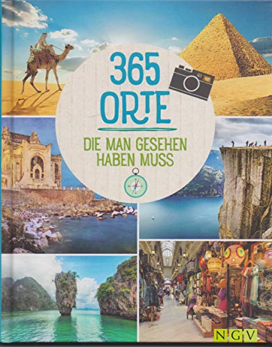 Imagen de archivo de 365 Orte die man gesehen haben muss a la venta por Rheinberg-Buch Andreas Meier eK