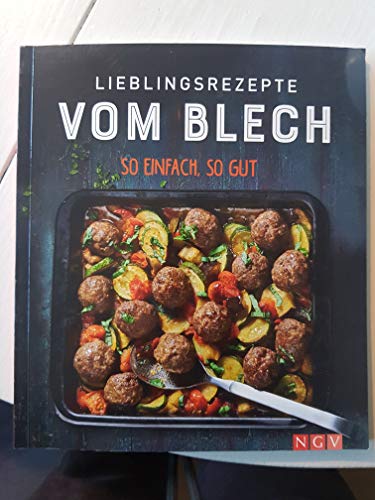 Stock image for Lieblingsrezepte alles vom Blech for sale by medimops
