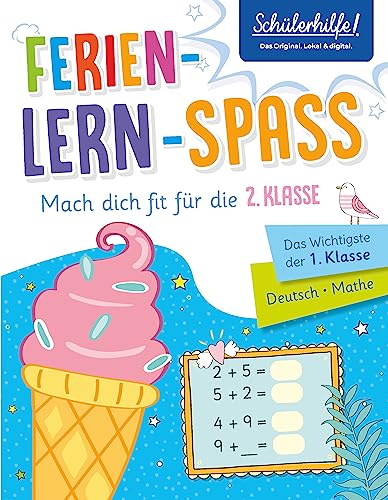 Beispielbild fr Ferien-Lern-Spa | Mach dich fit fr die 2. Klasse: Das Wichtigste der 1. Klasse | Deutsch ? Mathe | Schlerhilfe zum Verkauf von medimops