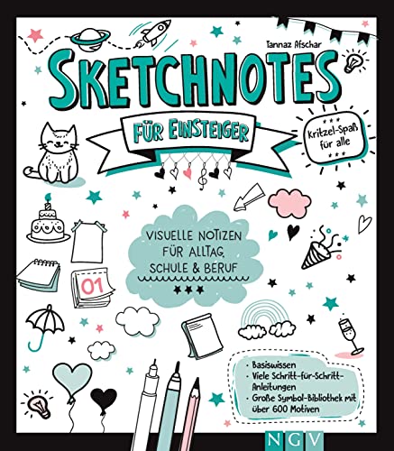 Beispielbild fr Sketchnotes für Einsteiger: Visuelle Notizen für Alltag, Schule und Beruf. Symbol-Bibliothek mit über 600 Motiven zum Verkauf von WorldofBooks