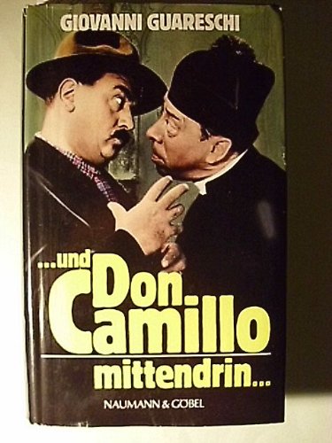 Beispielbild für und Don Camillo mittendrin. - .und da sagte Don Camillo zum Verkauf von Versandantiquariat Felix Mücke