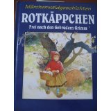 Beispielbild fr Rotkppchen - Mrchenwaldgeschichten zum Verkauf von Antiquariat Armebooks